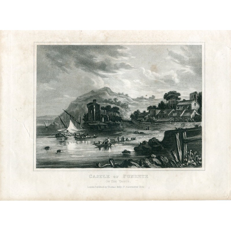 Castle of Punhete on the Tagus published by Thomas Kelly