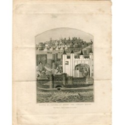Tower of London,in Henry the sixth's reign, edited by Thomas Hurst