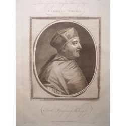 Cardinale Wolsey. Incisione di John Goldar (Oxford, 1729 - Londra, 1795).