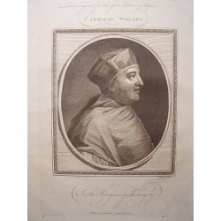 "Cardinal Wolsey" Engraving by John Goldar (Oxford, 1729- London, 1795).