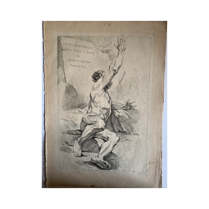 Rare gravure n° 12 du Livre des Académies, d'après nature, de François Boucher. Louis Félix La Rue