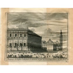 Sevilla. Blick auf die Kathedrale von Sevilla hinter der Börse. Alvarez de Colmenar, 1715