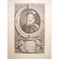 Robert Dudley, Earl of Leycester. Engraved by Cornelis Martinus Vermeule (Antwerp, 1644-1708) after the work of A. vander Wersf.