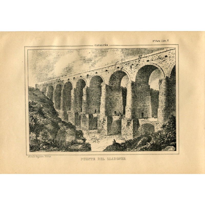 Lithographie de Lladoner Bridge éditée par M. Sola-Sagalés