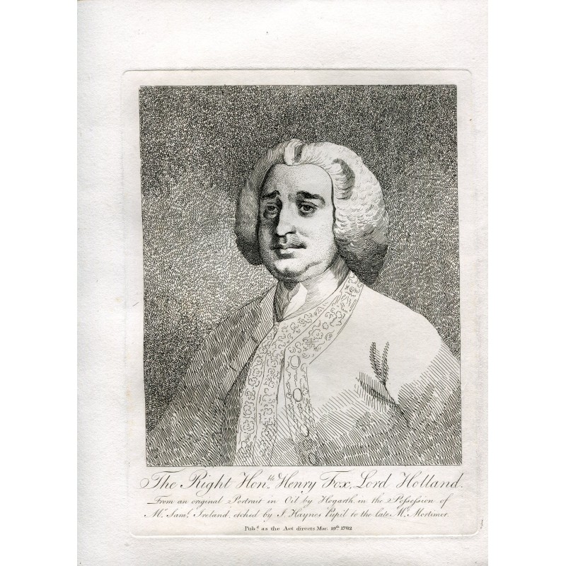 Le très honorable Henry Fox Lord Holland gravé par J. Haynes 1782 copie Hogarth