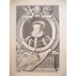 «Queen Mary I» Engraved by George Vertue (London 1684-1756), following the work of Antonis Moro (1517-1575)