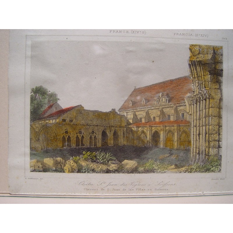 Frankreich. Kloster St. Jean des Vignes in Soissons. Gestochen von Agustín Francois Lemaitre (Paris, 1797-1870).