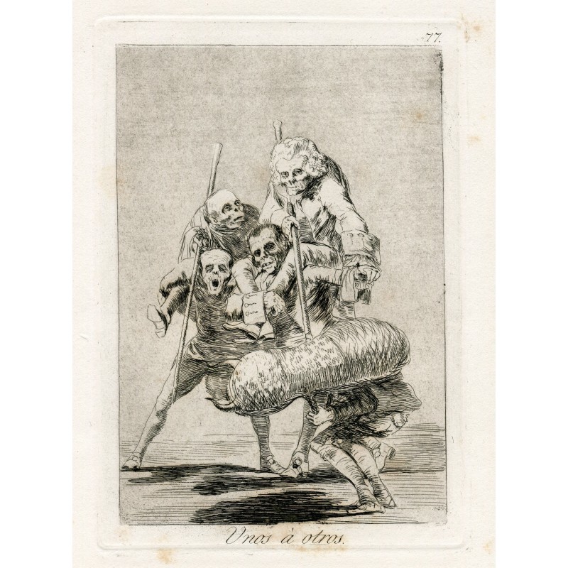 Goya. Unos a otros. Capricho n 77 de la 5 edición reralizada entre 1881 y 1886 en la Calcografia Nacional
