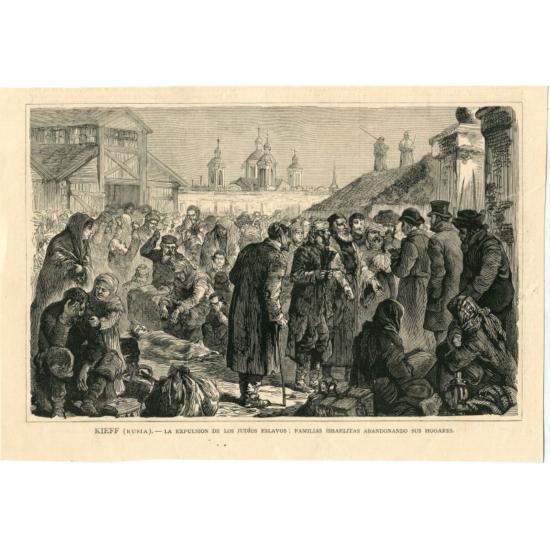 Kiev. The expulsion of the Slavic Jews. Engraving from the Spanish and American Illustration.
