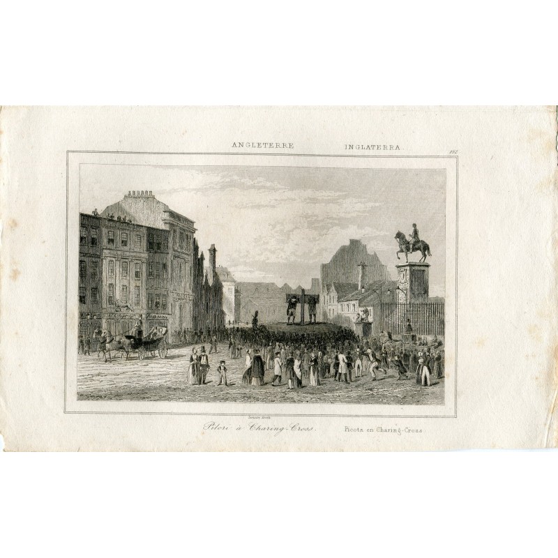 England. Pilori at Charing Cross, engraved in 1844 by Lemaitre