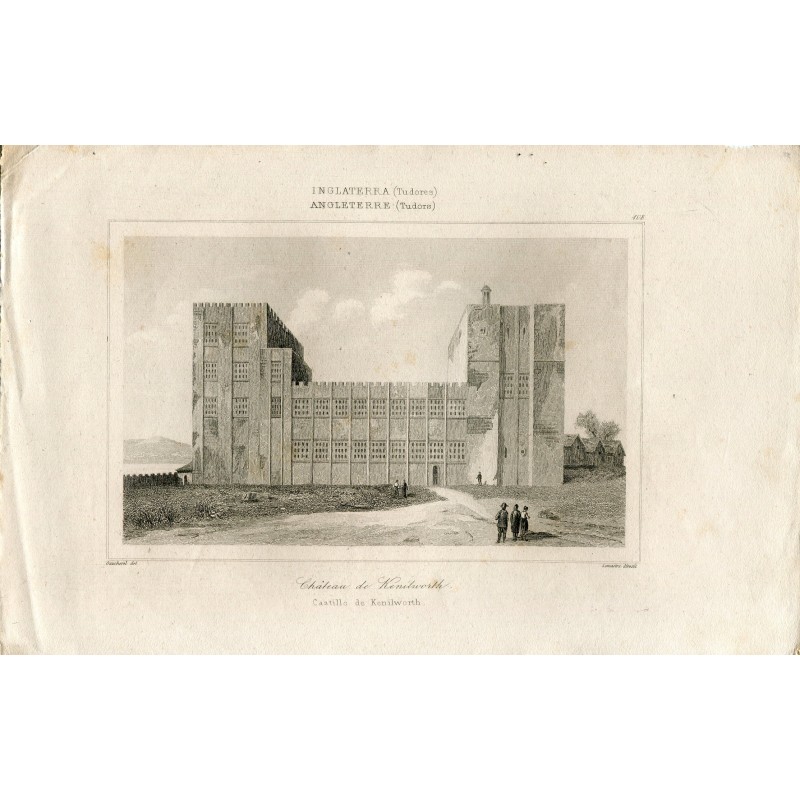 Angleterre. Warwickshire. Château de Kenilworth, gravé en 1842 par Lemaitre et dessiné par Gaucherel.