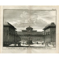 Grenade. Palais des anciens rois maures de Grenade et fontaine du Lion. Gravure de Vander Aa. 1715.