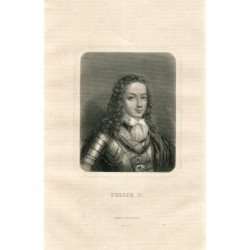 Filippo V di Spagna, incisione pubblicata da Gaspar y Roig, autore sconosciuto.