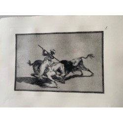 Gravure de Goya. Tauromachie, planche 5, édition 1983. « Le fougueux Maure Gazul est le premier à transpercer les taureaux... »
