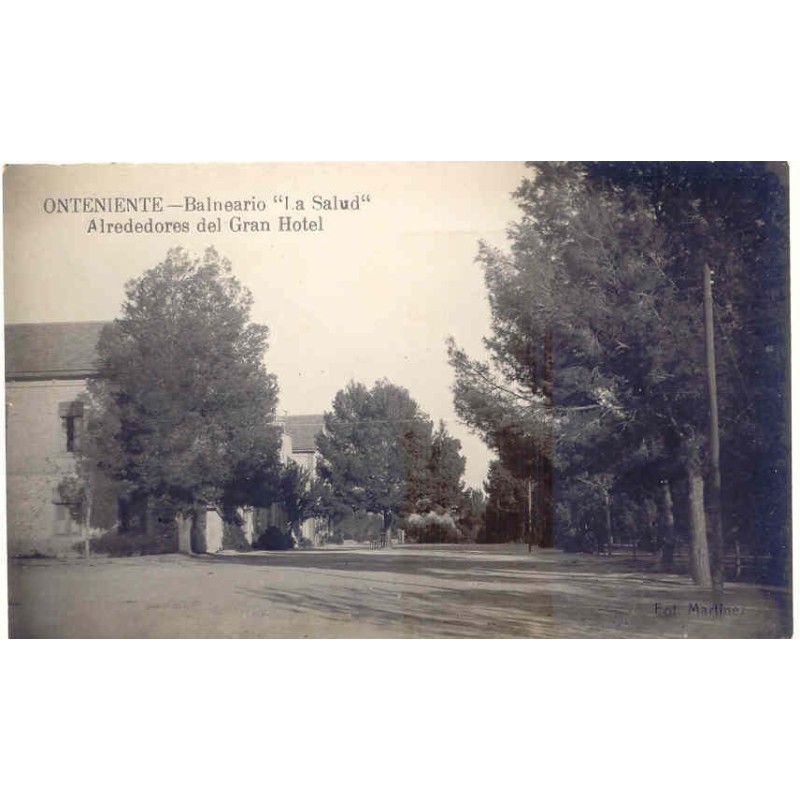 Carte postale ancienne d'Onteniente. Spa La Salud près du Gran Hôtel.