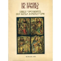 Les âges de l'homme : livres et documents de l'Église de Castille-et-León