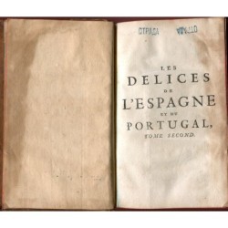 Freuden Spaniens und Portugals von Alvarez de Colmenar, zweiter Band ohne Kupferstiche, 1715