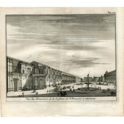 Sevilla. Blick auf das Kloster und die Plaza de San Francisco. Van der Aa. 1707. Alvarez de Colmenar.