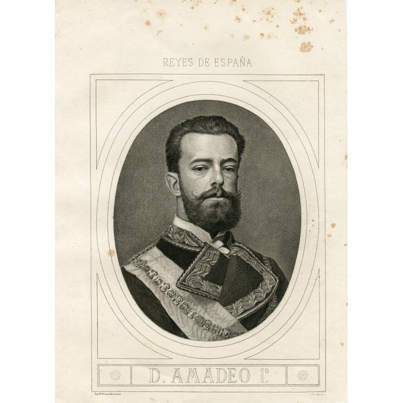 Amadeo Primero, engraved by Joaquin Furno y Abad in 1883 in Barcelona