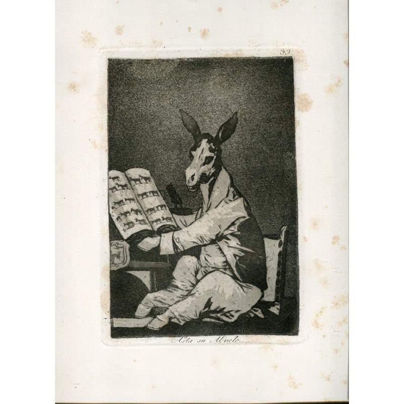 Asta su abuelo, grabado nº 39 original de Goya 5ª edición (1881-1886)
