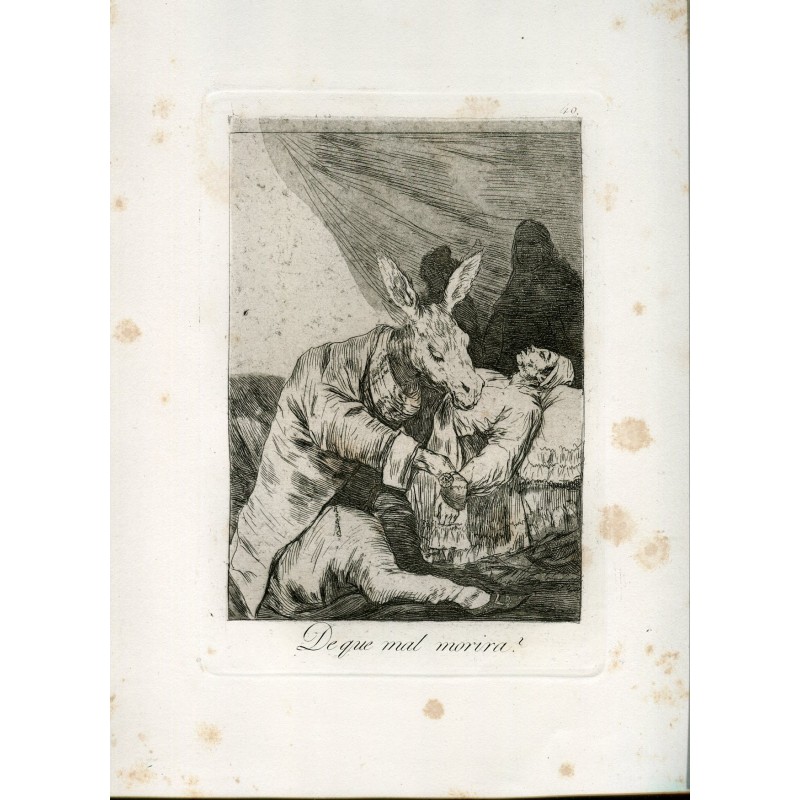 How badly he will die, Goya's original engraving No. 40, 5th edition (1881-1886)