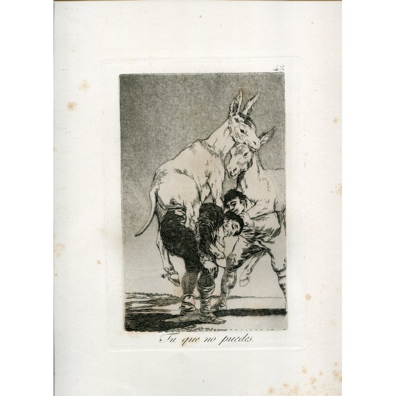Du, der du nicht kannst, Kupferstich Nr. 42, Original von Goya, 5. Auflage (1881–1886).