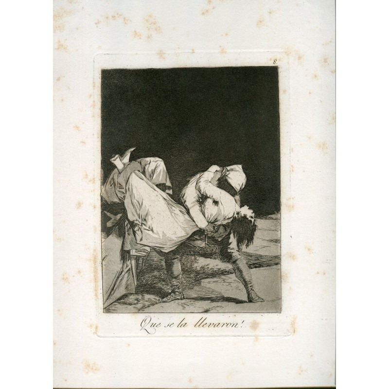 They took her away, original engraving n 8 by Goya 5th edition (1881-1886).