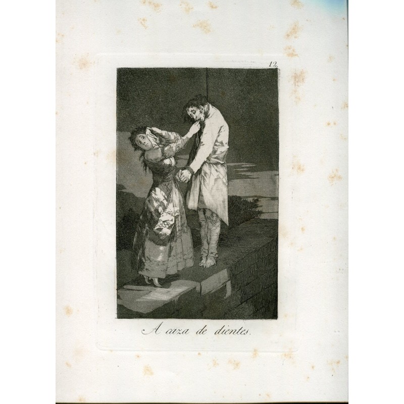 Hunting for Teeth, original print n 12 by Goya, 5th edition (1881-1886).
