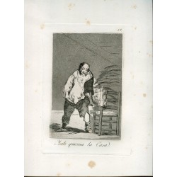 And his house burns down, original engraving n 18 by Goya, 5th edition (1881-1886).