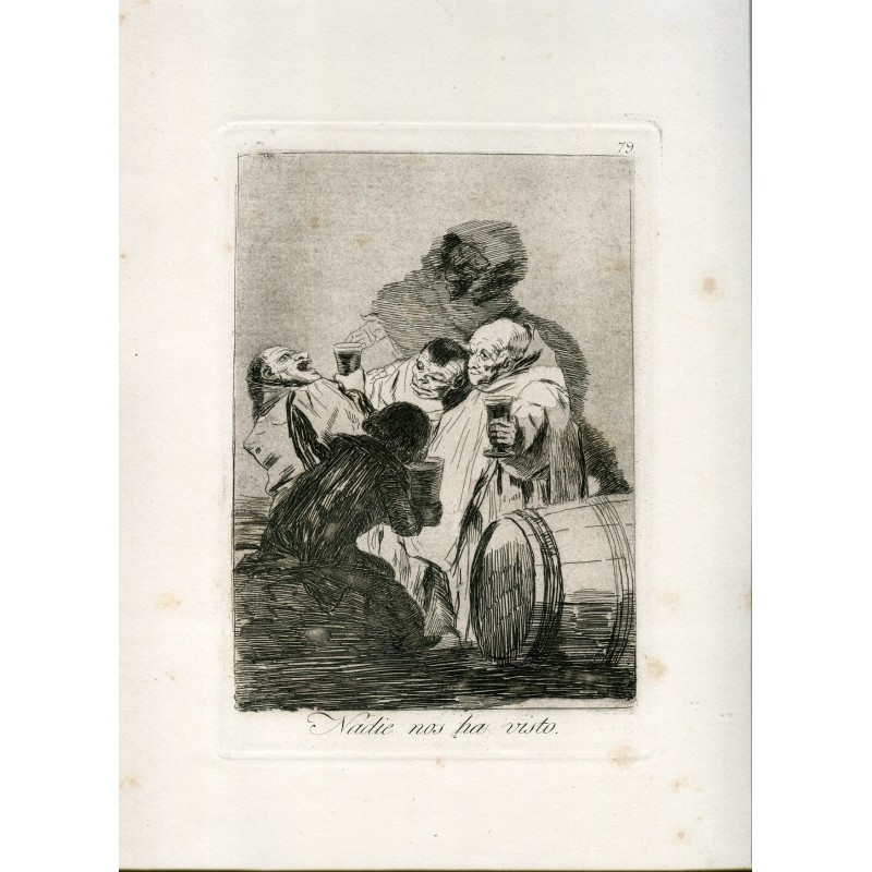 Nobody has seen us, engraving n 79 original by Goya 5th edition (1881-1886).