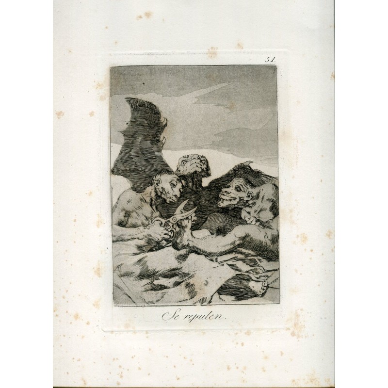 Ils ont repoli, gravure n 51 originale Goya 5e édition (1881-1886).