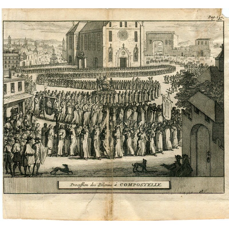 Processione dei Pelerins á Compostelle di Pieter Vander Aa, 1707