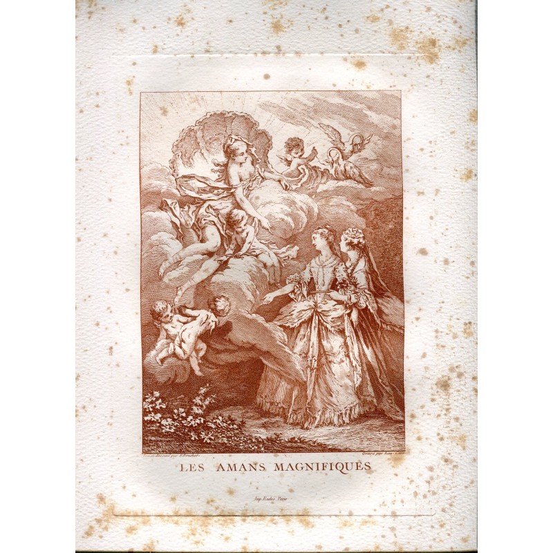 Les amans magnifiques gravés par Laurent Cars, inventés et dessinés par F. Boucher.